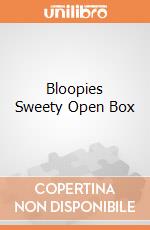 Bloopies Sweety Open Box gioco di Imc Toys