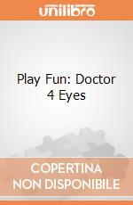 Play Fun: Doctor 4 Eyes gioco