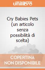 Cry Babies Pets (un articolo senza possibilità di scelta) gioco di Imc Toys