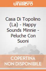 Casa Di Topolino (La) - Happy Sounds Minnie - Peluche Con Suoni gioco