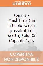 Cars 3 - Mash'Ems (un articolo senza possibilità di scelta) Cdu 35 Capsule Cars gioco di Imc Toys