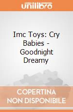 Imc Toys: Cry Babies - Goodnight Dreamy gioco