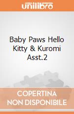 Baby Paws Hello Kitty & Kuromi Asst.2 giochi