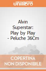 Alvin Superstar: Play by Play - Peluche 36Cm gioco