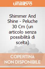 Shimmer And Shine - Peluche 30 Cm (un articolo senza possibilità di scelta) gioco di Nickelodeon