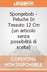 Spongebob - Peluche In Tessuto 12 Cm (un articolo senza possibilità di scelta) gioco di Pts