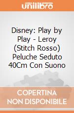 Disney: Play by Play - Leroy (Stitch Rosso) Peluche Seduto 40Cm Con Suono gioco