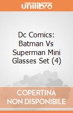 Dc Comics: Batman Vs Superman Mini Glasses Set (4) gioco