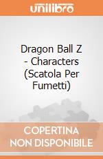Dragon Ball Z - Characters (Scatola Per Fumetti) gioco