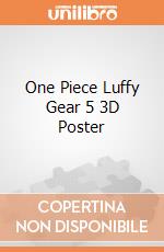One Piece Luffy Gear 5 3D Poster giochi