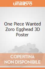 One Piece Wanted Zoro Egghead 3D Poster giochi