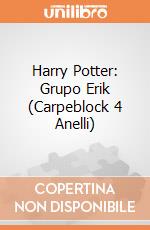 Harry Potter: Grupo Erik (Carpeblock 4 Anelli) gioco