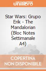 Star Wars: Grupo Erik - The Mandalorian (Bloc Notes Settimanale A4) gioco