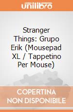 Stranger Things: Grupo Erik (Mousepad XL / Tappetino Per Mouse) gioco