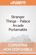Stranger Things - Palace Arcade Portamatite gioco