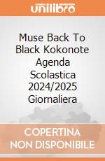Muse Back To Black Kokonote Agenda Scolastica 2024/2025 Giornaliera gioco