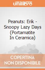 Peanuts: Erik - Snoopy Lazy Days (Portamatite In Ceramica) giochi