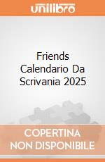 Friends Calendario Da Scrivania 2025 gioco
