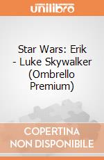 Star Wars: Erik - Luke Skywalker (Ombrello Premium) giochi