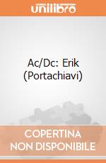 Ac/Dc: Erik (Portachiavi) giochi