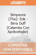 Simpsons (The): Erik - Birra Duff (Calamita Con Apribottiglie) giochi
