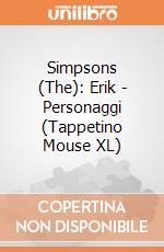 Simpsons (The): Erik - Personaggi (Tappetino Mouse XL) giochi