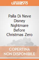 Palla Di Neve Disney Nightmare Before Christmas Zero giochi
