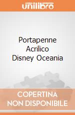 Portapenne Acrilico Disney Oceania giochi