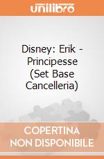Disney: Erik - Principesse (Set Base Cancelleria) giochi