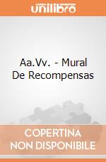 Aa.Vv. - Mural De Recompensas giochi