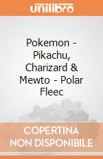 Pokemon - Pikachu, Charizard & Mewto - Polar Fleec gioco