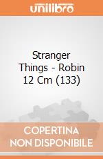 Stranger Things - Robin 12 Cm (133) giochi