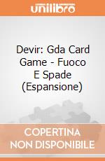Devir: Gda Card Game - Fuoco E Spade (Espansione) giochi