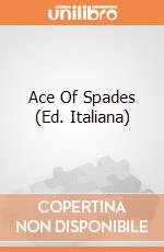 Ace Of Spades (Ed. Italiana) giochi