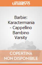 Barbie: Karactermania - Cappellino Bambino Varsity gioco