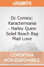 Dc Comics: Karactermania - Harley Quinn Soleil Beach Bag Mad Love gioco