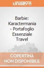 Barbie: Karactermania - Portafoglio Essenziale Travel gioco