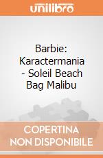 Barbie: Karactermania - Soleil Beach Bag Malibu gioco