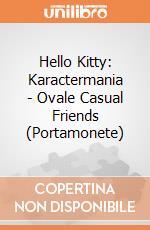 Hello Kitty: Karactermania - Ovale Casual Friends (Portamonete) giochi