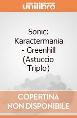 Sonic: Karactermania - Greenhill (Astuccio Triplo) giochi