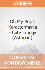 Oh My Pop!: Karactermania - Cute Froggy (Astuccio) giochi