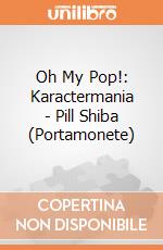 Oh My Pop!: Karactermania - Pill Shiba (Portamonete) giochi
