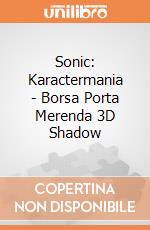 Sonic: Karactermania - Borsa Porta Merenda 3D Shadow giochi