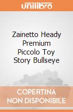 Zainetto Heady Premium Piccolo Toy Story Bullseye giochi