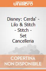 Disney: Cerda' - Lilo & Stitch - Stitch - Set Cancelleria giochi