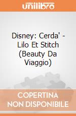 Disney: Cerda' - Lilo Et Stitch (Beauty Da Viaggio) giochi