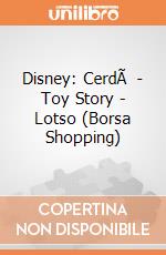 Disney: CerdÃ  - Toy Story - Lotso (Borsa Shopping) gioco