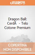 Dragon Ball: CerdÃ  - Telo Cotone Premium gioco