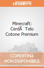 Minecraft: CerdÃ  Telo Cotone Premium gioco