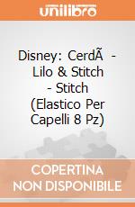 Disney: CerdÃ  - Lilo & Stitch - Stitch (Elastico Per Capelli 8 Pz) giochi